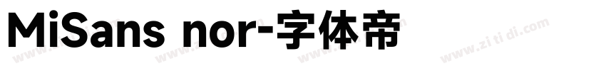 MiSans nor字体转换
